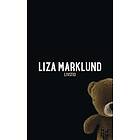 Liza Marklund: Livstid