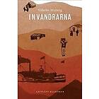 Vilhelm Moberg, Cecilia Davidsson: Invandrarna (lättläst)