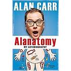 Alan Carr: Alanatomy