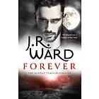 J R Ward: Forever