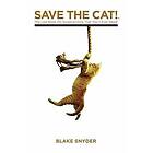 Blake Snyder: Save the Cat Library Edition: The Last Book on Screenwriting You'll Ever Need