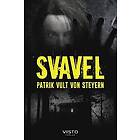 Patrik Vult von Steyern: Svavel