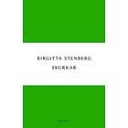 Birgitta Stenberg: Skurkar