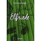 Christina Bergil: Elfriede