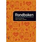 Anna Ljunghill Hedberg, Christina Björling: Rondboken