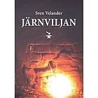 Sven Velander: Järnviljan
