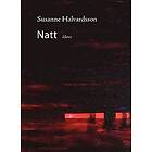 Susanne Halvardsson: Natt