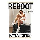 Kayla Itsines: Reboot with Kayla