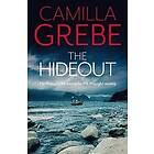 Camilla Grebe: The Hideout