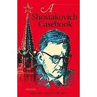 Malcolm Hamrick Brown: A Shostakovich Casebook