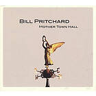 Bill Pritchard Lp-Bill Pritchard-Mother Town Hall Vinyl