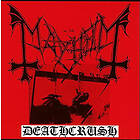 Mayhem Death Crush CD