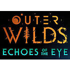 Outer Wilds - Echoes of the Eye (Xbox One | Series X/S)