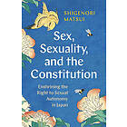 Sex, Sexuality, and the Constitution