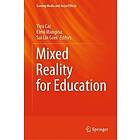 Mixed Reality for Education