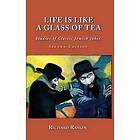 Life Is Like a Glass of Tea