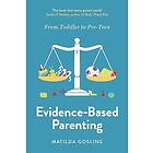 Evidence-Based Parenting