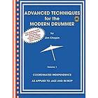 Advanced Techniques For The Modern Drummer