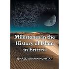 Milestones in the History of Islam in Eritrea