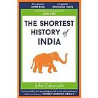 The Shortest History of India