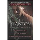 The Phantom: A Paranormal Romance