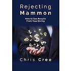 Rejecting Mammon