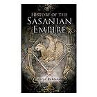 History of the Sasanian Empire