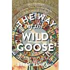 The Way of the Wild Goose