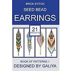 Brick stitch seed bead earrings. Book of patterns