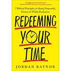 Redeeming Your Time