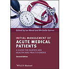 Initial Management of Acute Medical Patients