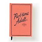 Part-time Adult Undated Daily Planner