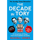 The Decade in Tory