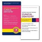 Oxford Handbook of Clinical Dentistry and Oxford Assess and Progress: Clinical Dentistry