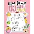 How To Draw 101 Cute Stuff For Kids