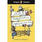 Penguin Readers Level 3: Alice Through the Looking Glass