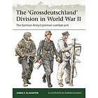 The 'Grossdeutschland' Division in World War II