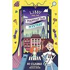 Libby and the Manhattan Mystery