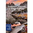 Lonely Planet Yosemite, Sequoia & Kings Canyon National Parks