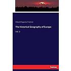 The historical Geography of Europe