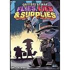 Critters at War Flies Lies & Supplies