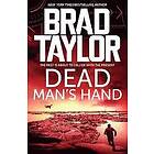 Brad Taylor: Dead Man's Hand