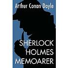 Arthur Conan Doyle: Sherlock Holmes memoarer