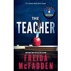 Freida McFadden: The Teacher