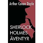 Arthur Conan Doyle: Sherlock Holmes äventyr