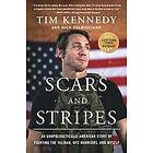 Tim Kennedy, Nick Palmisciano: Scars And Stripes