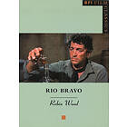 Robin Wood: Rio Bravo