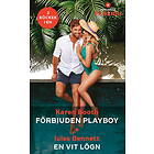 Jules Bennett, Karen Booth: Förbjuden playboy ; En vit lögn