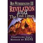 Revelation and the End Times