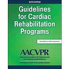 Guidelines for Cardiac Rehabilitation Programs